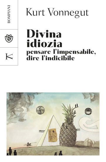 Immagine di DIVINA IDIOZIA. PENSARE L`IMPENSABILE, DIRE L`INDICIBILE