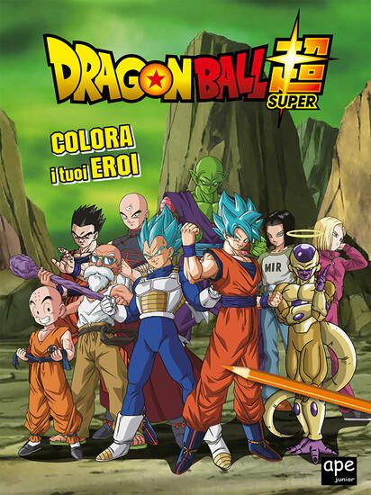 Immagine di COLORA I TUOI EROI. DRAGON BALL. EDIZ. A COLORI