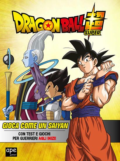 Immagine di GIOCA COME UN SAIYAN. DRAGON BALL. EDIZ. A COLORI