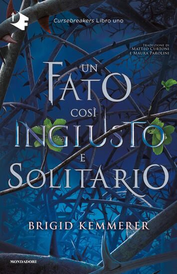 Immagine di FATO COSI` INGIUSTO E SOLITARIO. CURSEBREAKERS (UN)