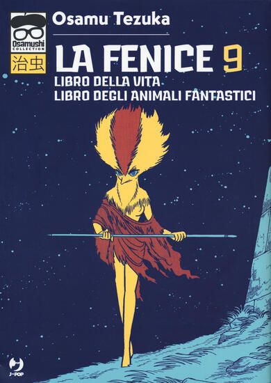 Immagine di FENICE (LA). VOL. 9: LIBRO DELLA VITA-LIBRO DEGLI ANIMALI FANTASTICI - VOLUME 9