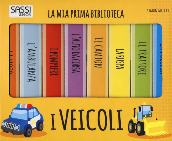 Immagine di VEICOLI. LA MIA PRIMA BIBLIOTECA. EDIZ. A COLORI (I)