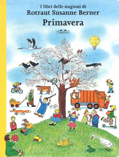 Immagine di PRIMAVERA. I LIBRI DELLE STAGIONI. EDIZ. A COLORI