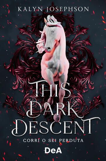 Immagine di THIS DARK DESCENT. CORRI O SEI PERDUTA