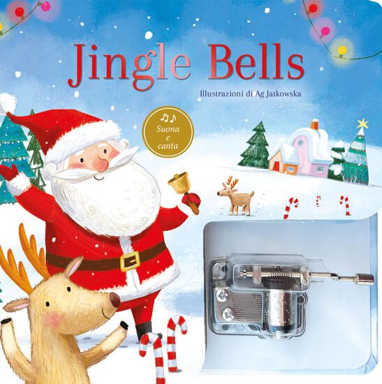 Immagine di JINGLE BELLS. EDIZ. A COLORI. CON CARILLON