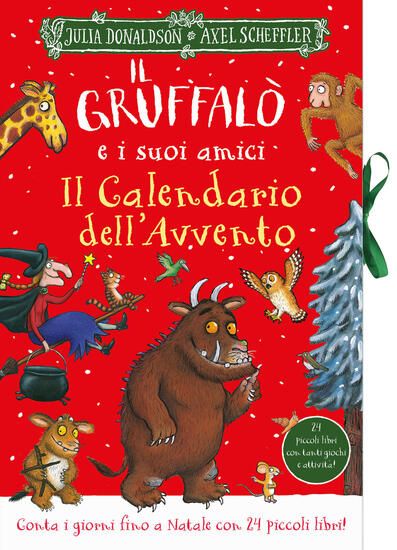 Immagine di GRUFFALO` E I SUOI AMICI. IL CALENDARIO DELL`AVVENTO. EDIZ. A COLORI (IL)