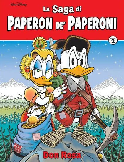 Immagine di SAGA DI PAPERON DE` PAPERONI. EDIZ. DELUXE (LA) - VOLUME 2