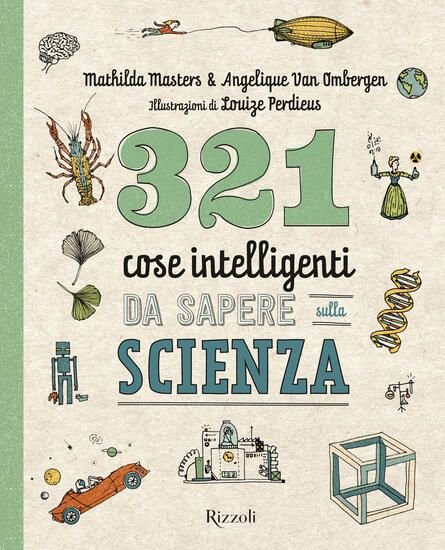 Immagine di 321 COSE INTELLIGENTI DA SAPERE SULLA SCIENZA