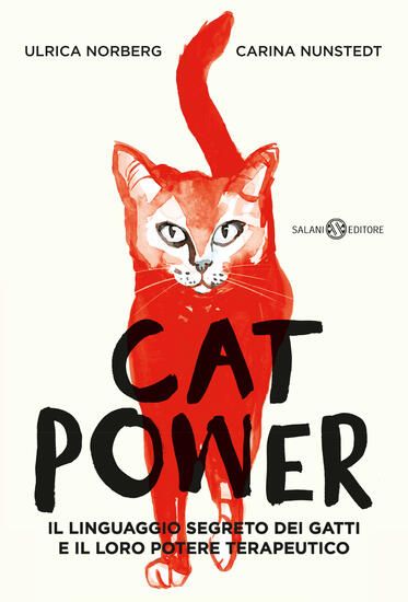 Immagine di CAT POWER. IL LINGUAGGIO SEGRETO DEI GATTI E IL LORO POTERE TERAPEUTICO