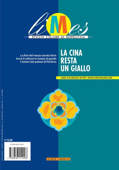 Immagine di LIMES. RIVISTA ITALIANA DI GEOPOLITICA (2023). VOL. 9: LA CINA RESTA UN GIALLO