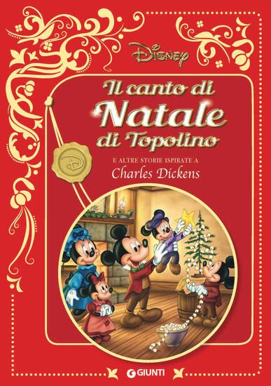 Immagine di CANTO DI NATALE DI TOPOLINO. E ALTRE STORIE ISPIRATE A CHARLES DICKENS. DISNEY (IL)