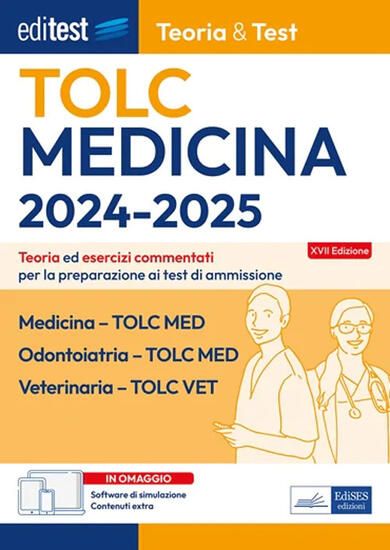 Immagine di MEDICINA, ODONTOIATRIA, VETERINARIA TOLC-MED E TOLC-VET. TEORIA E TEST. CON SOFTWARE DI SIMULAZIONE