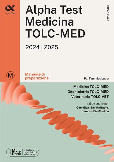 Immagine di ALPHA TEST. MEDICINA. TOLC-MED. MANUALE DI PREPARAZIONE. CON MYDESK