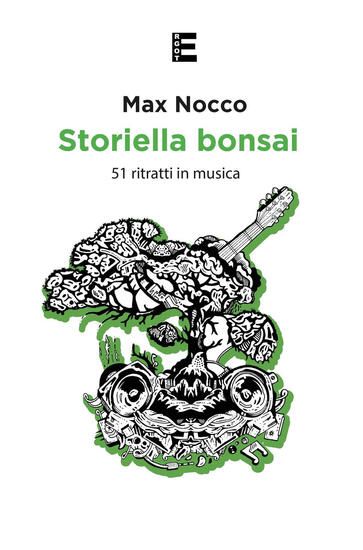 Immagine di STORIELLA BONSAI. 51 RITRATTI IN MUSICA