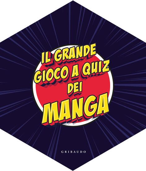 Immagine di GRANDE GIOCO A QUIZ DEI MANGA. EDIZ. ILLUSTRATA. CON 148 CARTE. CON DADO. CON 8 FIGURINE. CON TA...