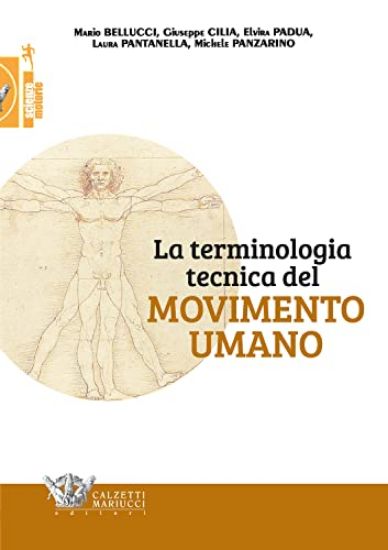 Immagine di TERMINOLOGIA TECNICA DEL MOVIMENTO UMANO (LA)