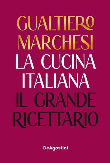 Immagine di CUCINA ITALIANA. IL GRANDE RICETTARIO. NUOVA EDIZ. (LA)