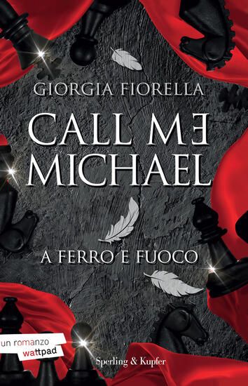 Immagine di CALL ME MICHAEL. A FERRO E FUOCO