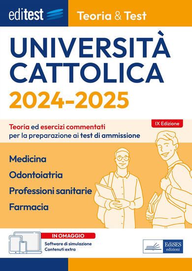 Immagine di EDITEST UNIVERSITA` CATTOLICA. TEORIA ED ESERCIZI COMMENTATI PER LA PREPARAZIONE AI TEST DI AMMI...