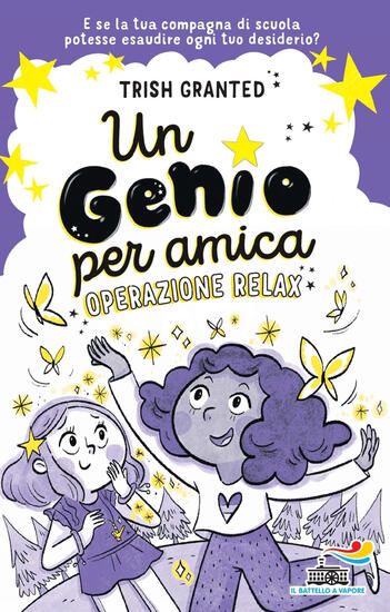 Immagine di GENIO PER AMICA. OPERAZIONE RELAX. EDIZ. ILLUSTRATA (UN)