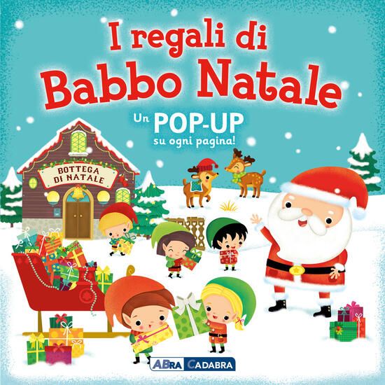 Immagine di REGALI DI BABBO NATALE. LIBRO POP-UP. EDIZ. A COLORI (I)