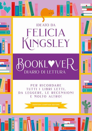 Immagine di BOOKLOVER. DIARIO DI LETTURA. PER RICORDARE TUTTI I LIBRI LETTI, DA LEGGERE, LE RECENSIONI E MOL...