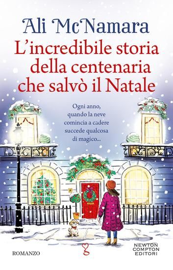 Immagine di INCREDIBILE STORIA DELLA CENTENARIA CHE SALVO` IL NATALE (L`)