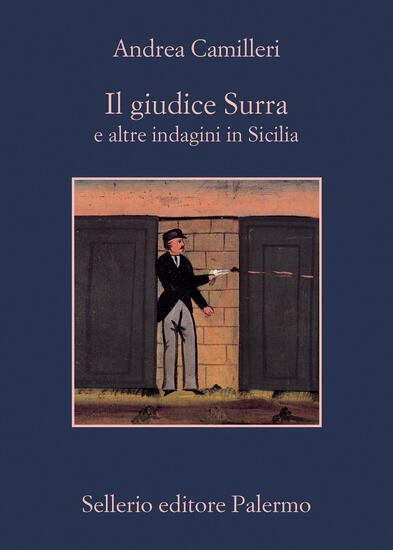 Immagine di GIUDICE SURRA E ALTRE INDAGINI IN SICILIA (IL)