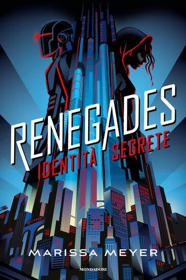 Immagine di RENEGADES. IDENTITA` SEGRETE