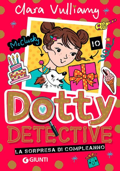 Immagine di SORPRESA DI COMPLEANNO. DOTTY DETECTIVE (LA)