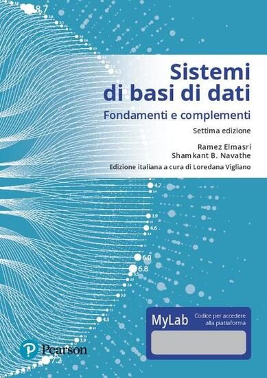 Immagine di SISTEMI DI BASI DI DATI. FONDAMENTI E COMPLEMENTI. EDIZ. MYLAB. CON CONTENUTO DIGITALE PER DOWNLOAD