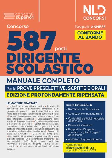 Immagine di CONCORSO 587 POSTI DIRIGENTE SCOLASTICO. MANUALE COMPLETO PER LA PROVA PRESELETTIVA, SCRITTA E OR