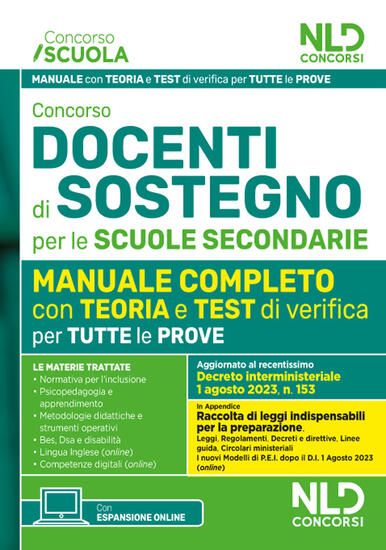 Immagine di CONCORSO DOCENTI DI SOSTEGNO PER LE SCUOLE SECONDARIE. MANUALE COMPLETO CON TEST DI VERIFICA PER