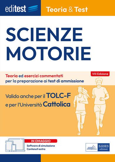 Immagine di EDITEST. SCIENZE MOTORIE. TEORIA & TEST. NOZIONI TEORICHE ED ESERCIZI COMMENTATI PER LA PREPARAZ...