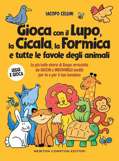 Immagine di GIOCA CON IL LUPO, LA CICALA, LA FORMICA E TUTTE LE FAVOLE DEGLI ANIMALI. LE PIU` BELLE STORIE D...