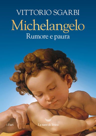 Immagine di MICHELANGELO. RUMORE E PAURA. EDIZ. A COLORI