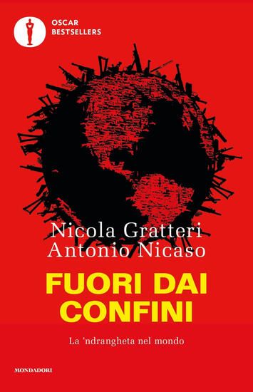 Immagine di FUORI DAI CONFINI. LA `NDRANGHETA NEL MONDO