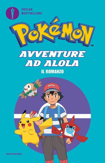 Immagine di POKE`MON. AVVENTURE AD ALOLA. IL ROMANZO