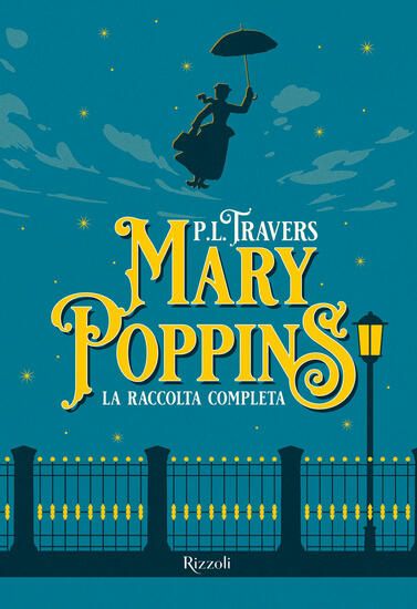 Immagine di MARY POPPINS. LA RACCOLTA COMPLETA