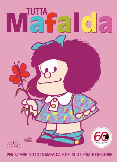 Immagine di TUTTO MAFALDA. NUOVA EDIZ.