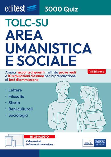 Immagine di EDITEST TOLC-SU AREA UMANISTICA E SOCIALE 3000 QUIZ. AMPIA RACCOLTA DI QUESITI TRATTI DA PROVE R...