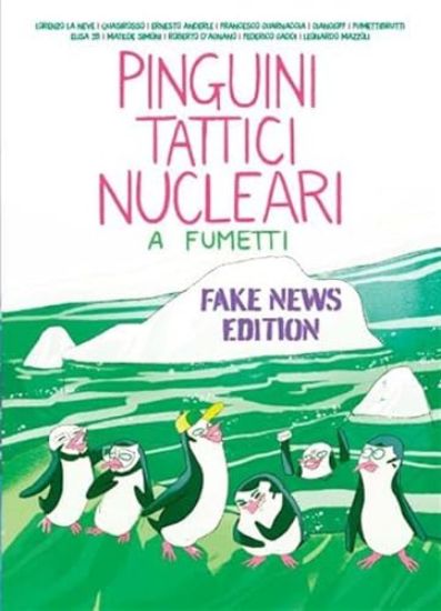 Immagine di PINGUINI TATTICI NUCLEARI A FUMETTI. NUOVA EDIZ. - VOLUME 2