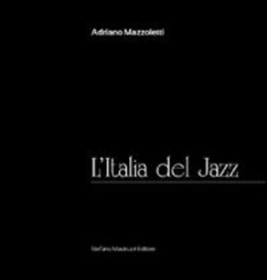 Immagine di ITALIA DEL JAZZ (L`)