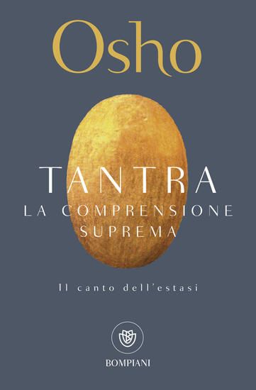 Immagine di TANTRA. LA COMPRENSIONE SUPREMA