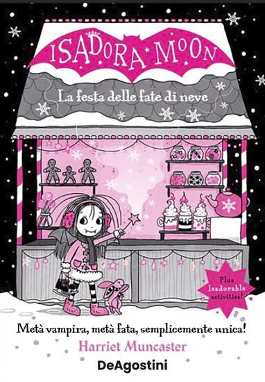 Immagine di FESTA DELLE FATE DI NEVE. ISADORA MOON (LA)