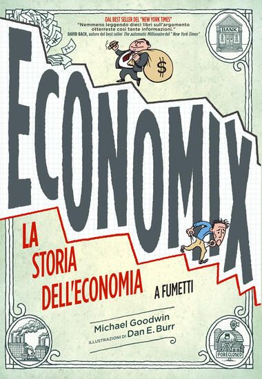 Immagine di ECONOMIX. LA STORIA DELL`ECONOMIA A FUMETTI