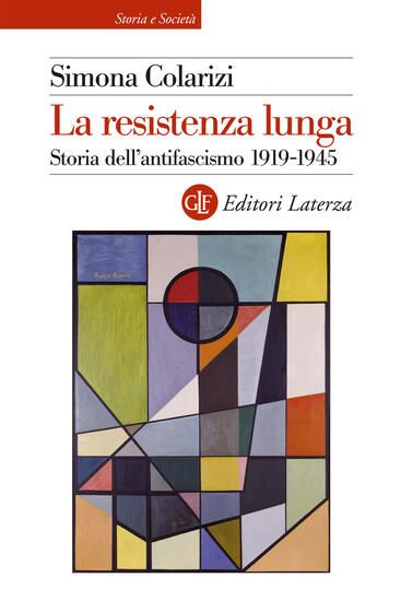 Immagine di RESISTENZA LUNGA. STORIA DELL`ANTIFASCISMO 1919-1945 (LA)