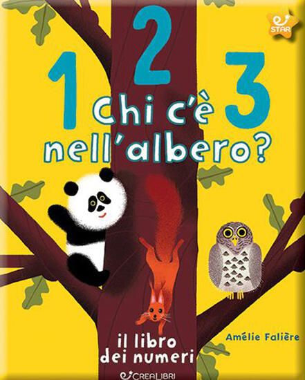 Immagine di 123 CHI C`E` NELL`ALBERO? IL LIBRO DEI NUMERI. EDIZ. A COLORI