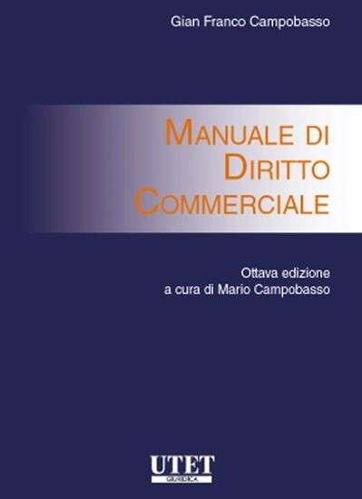 Immagine di MANUALE DI DIRITTO COMMERCIALE