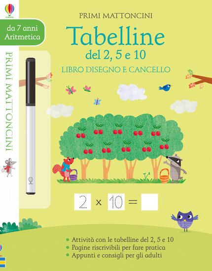 Immagine di TABELLINE DEL 2, 5, E 10 . LIBRO DISEGNO E CANCELLO. PRIMI MATTONCINI. CON GADGET